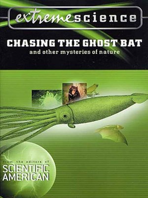 cover image of Chasing the Ghost Bat